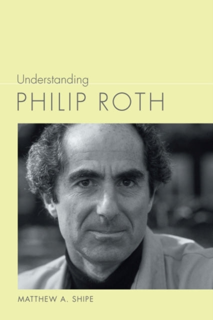 Understanding Philip Roth