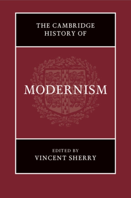 The Cambridge History of Modernism