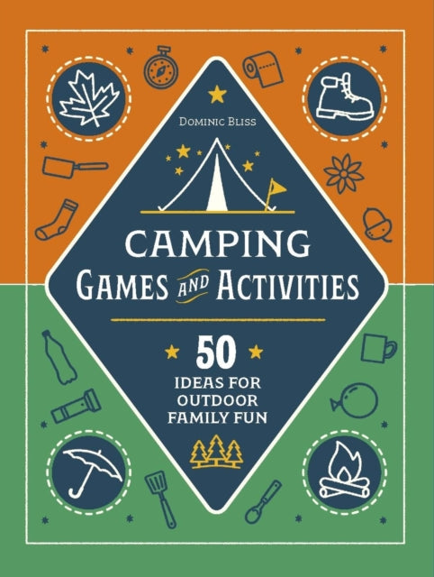 Camping Challenges: 50 Ideas for Outdoor Family Fun