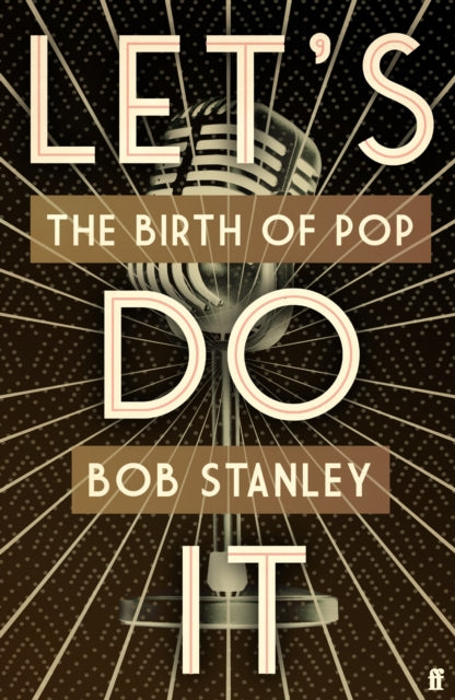 Let's Do It: The Birth of Pop