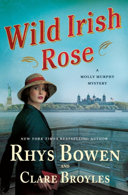 Wild Irish Rose: A Molly Murphy Mystery