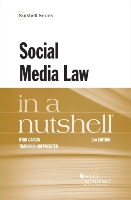 Social Media Law in a Nutshell