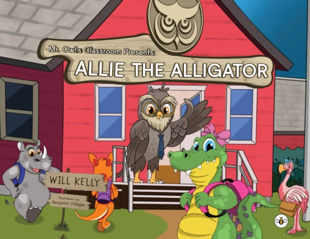 Mr. Owl's Classroom Presents: Allie the Alligator