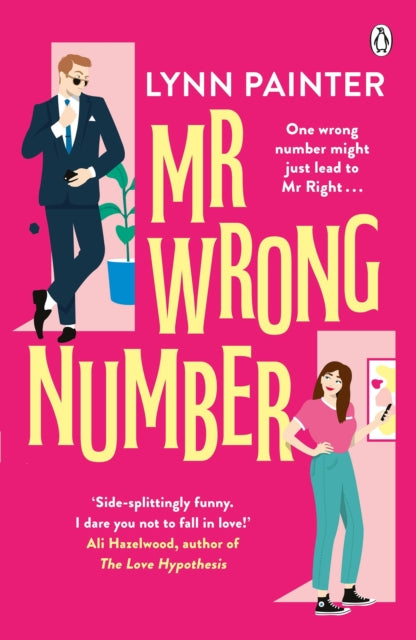 Mr Wrong Number: The addictive TikTok romance for fans of The Love Hypothesis