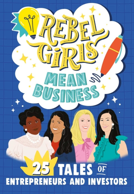 Rebel Girls Mean Business