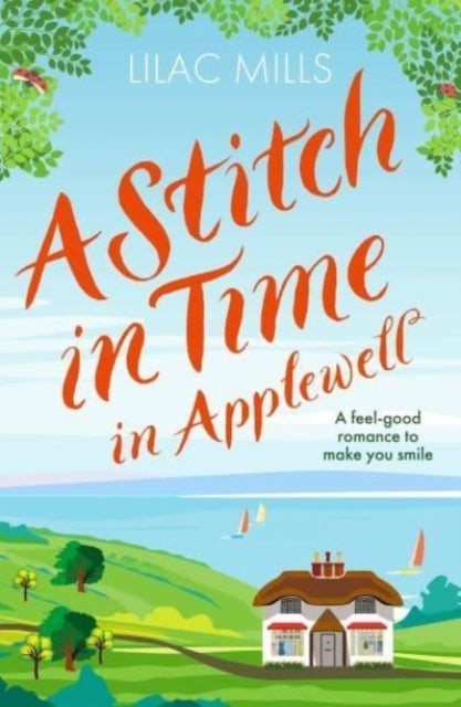 A Stitch in Time in Applewell: A feel-good romance to make you smile