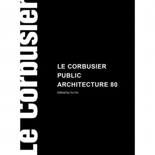 Le Corbusier Public Buildings