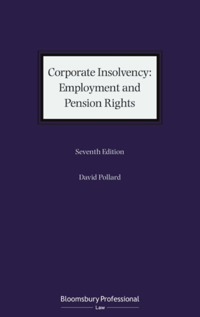 Corporate Insolvency: Employment and Pension Rights