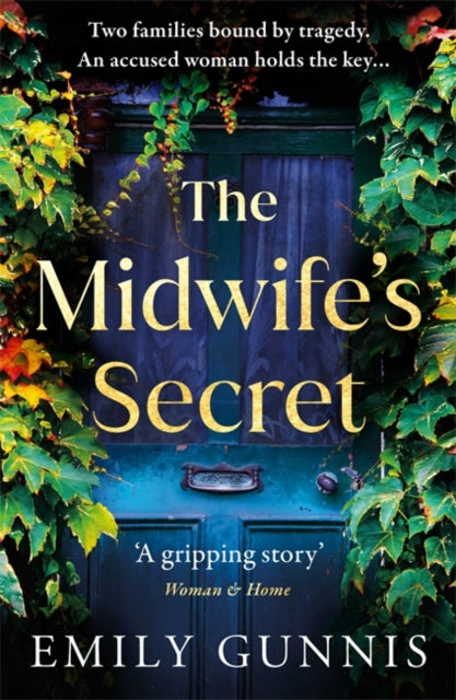 The Midwife's Secret: A girl gone missing and a family secret in this gripping, heartbreaking historical fiction story for 2022