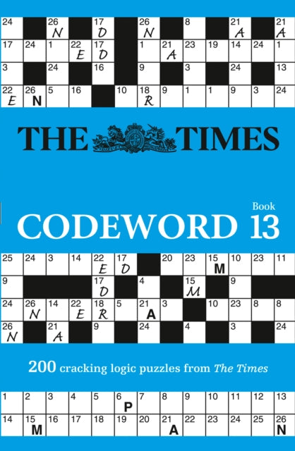 The Times Codeword 13: 200 Cracking Logic Puzzles
