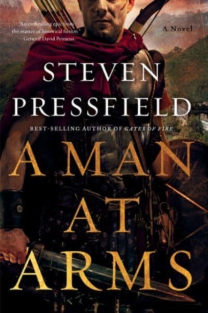 A Man at Arms: A Novel