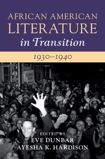 African American Literature in Transition, 1930-1940: Volume 10