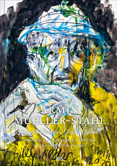 Armin Mueller-Stahl (Bilingual edition): Faces, Fates, Friends