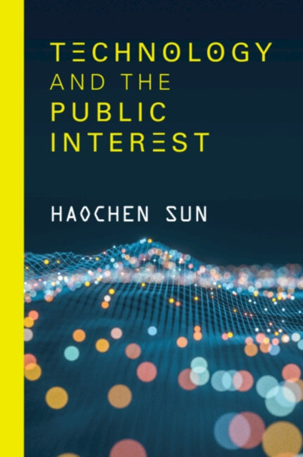 Technology and the Public Interest