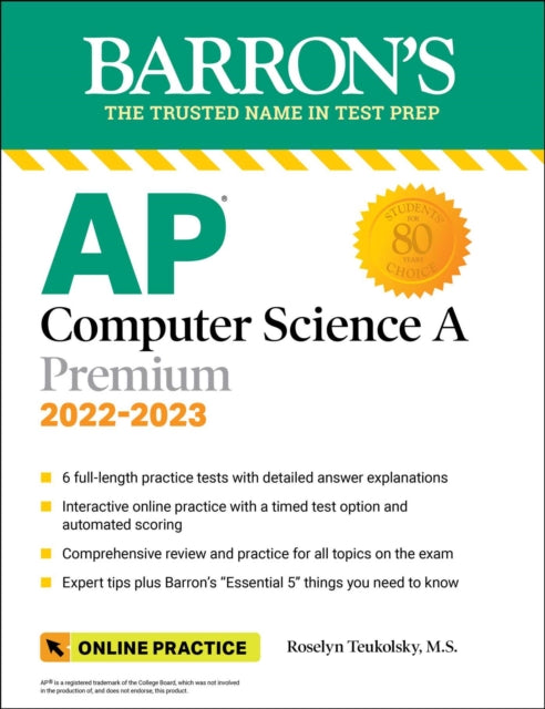 AP Computer Science A Premium, 2022-2023: 6 Practice Tests + Comprehensive Review + Online Practice