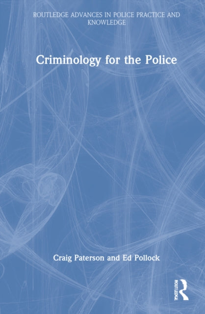 Criminology for the Police