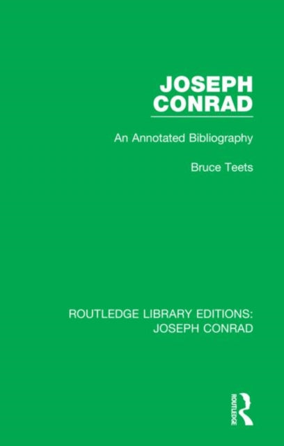 Joseph Conrad: An Annotated Bibliography