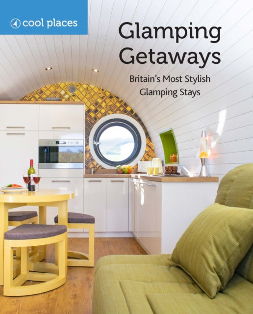 GLAMPING GETAWAYS