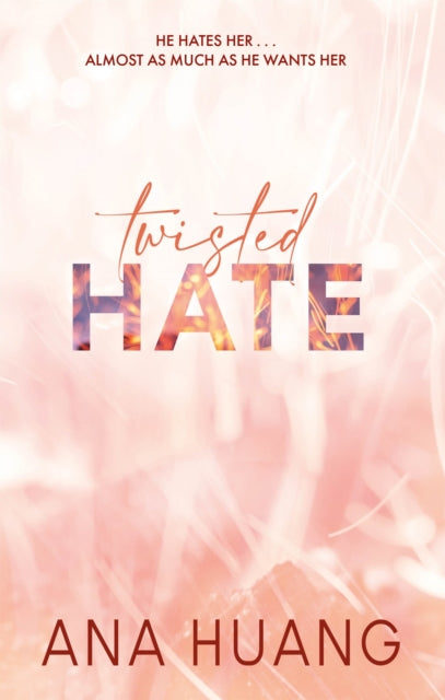 Twisted Hate: TikTok made me buy it! Fall into a world of addictive romance...