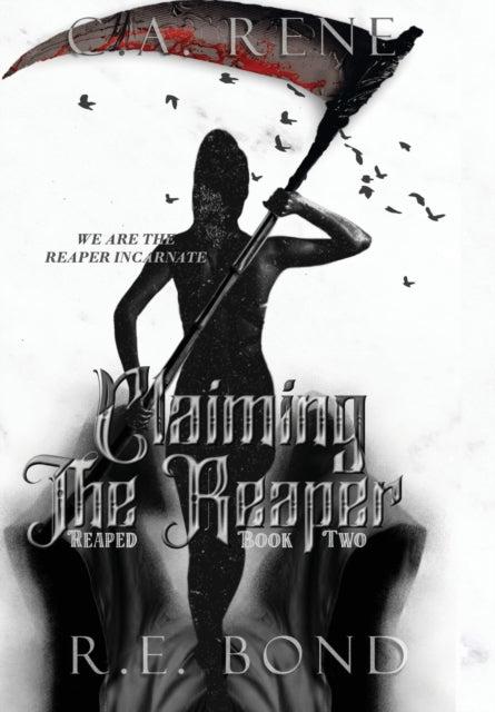 Claiming the Reaper