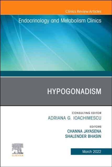 HYPOGONADISM AN ISSUE OF ENDOCRINOLOGY &