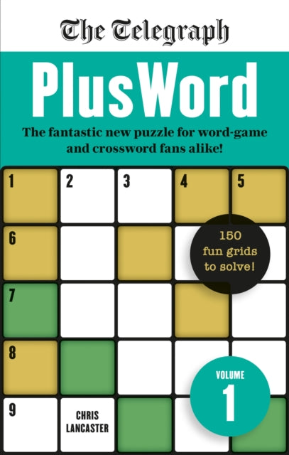 Telegraph PlusWord: The fantastic new puzzle for Word-game and Crossword fans alike!