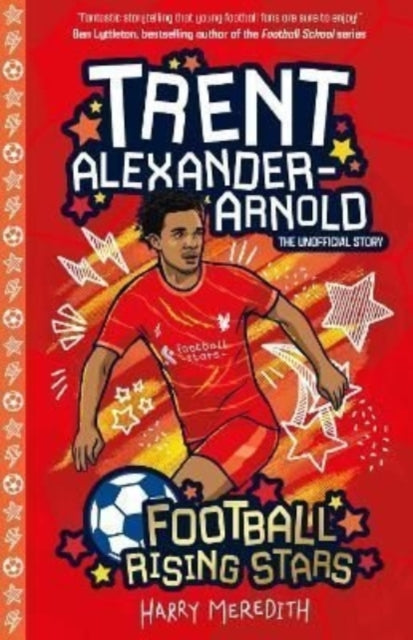Football Rising Stars: Trent Alexander Arnold