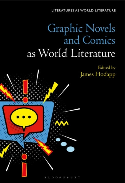 Graphic Novels and Comics as World Literature