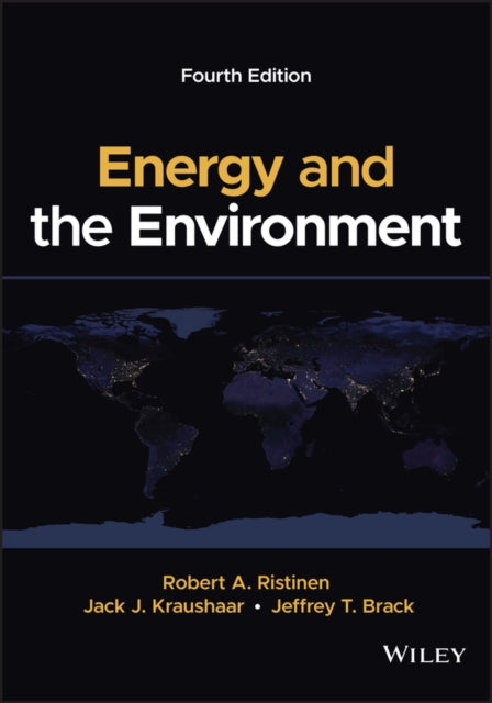 Energy and the Environment, 4th Edition