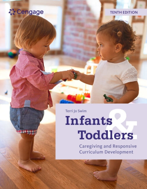 Infants and Toddlers: Caregiving and Responsive Curriculum Development