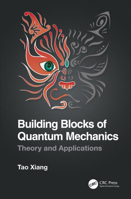 Building Blocks of Quantum Mechanics: Theory and Applications