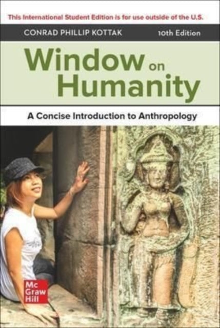 ISE Window on Humanity: A Concise Introduction to General Anthropology