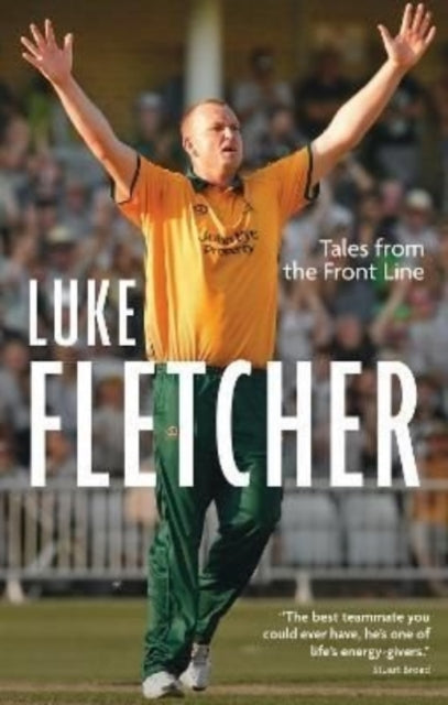 Tales from the Front Line: The Autobiography of Luke Fletcher
