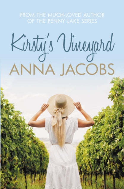 Kirsty's Vineyard: A heart warming story from the million-copy bestselling author