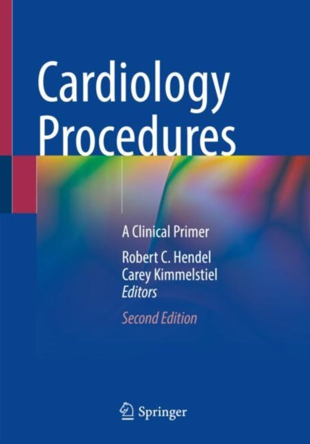 Cardiology Procedures: A Clinical Primer