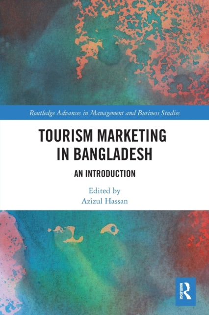 Tourism Marketing in Bangladesh: An Introduction
