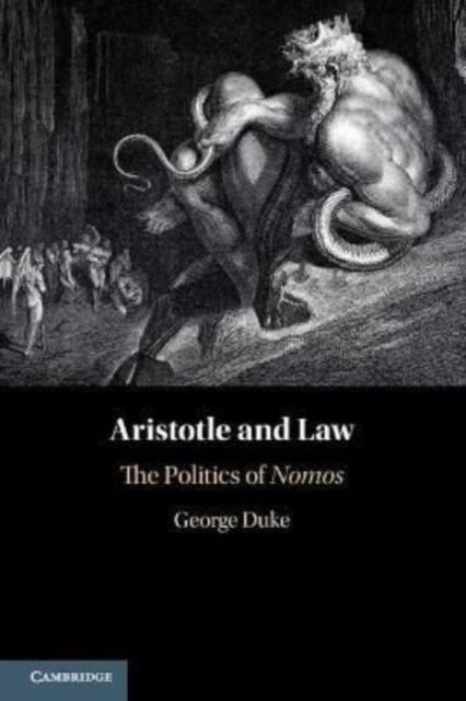 Aristotle and Law: The Politics of Nomos