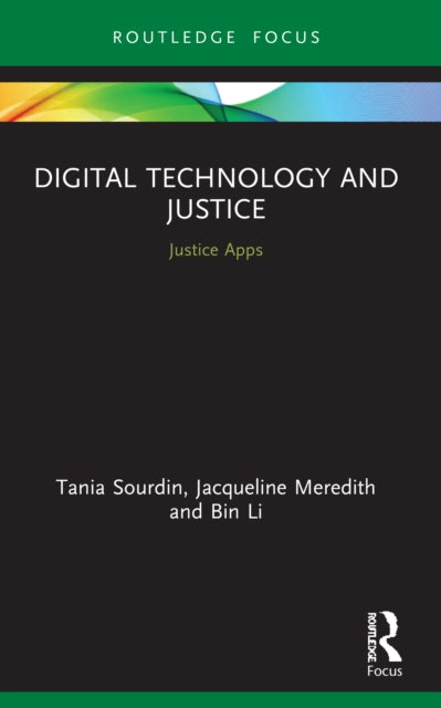 Digital Technology and Justice: Justice Apps