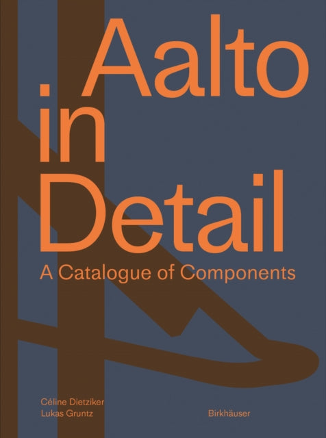 Aalto in Detail: A Catalogue of Components