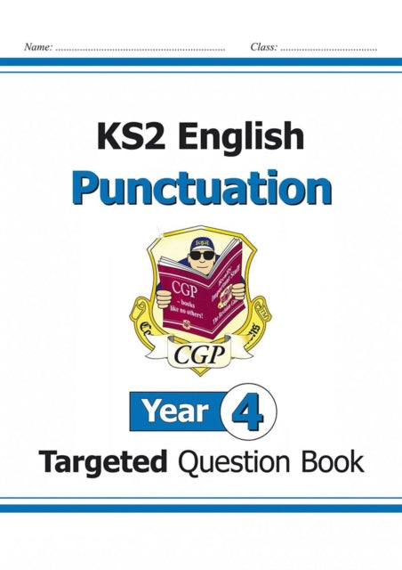 New KS2 English Year 4 Punctuation Targeted Question Book (with Answers)