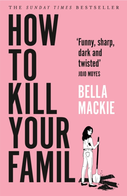 How to Kill Your Family