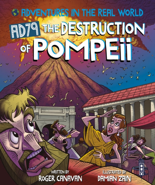 Adventures in the Real World: AD79 The Destruction of Pompeii