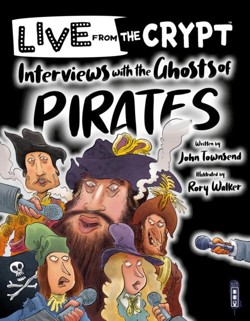 Interviews with the ghosts of pirates