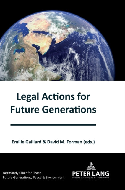 Legal Actions for Future Generations