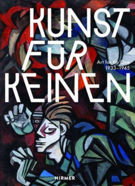 Art for No One (German edition): 1933-1945