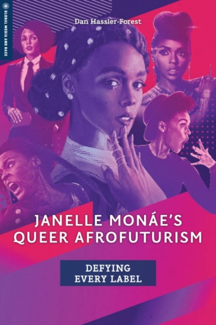 Janelle Monae's Queer Afrofuturism: Defying Every Label