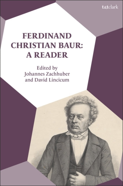 Ferdinand Christian Baur: A Reader