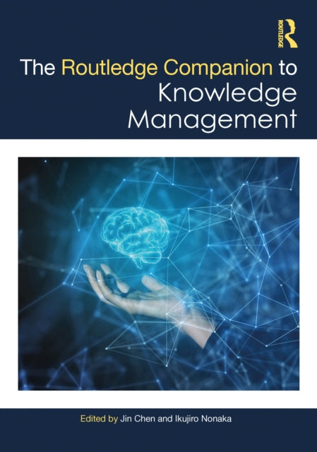 The Routledge Companion to Knowledge Management