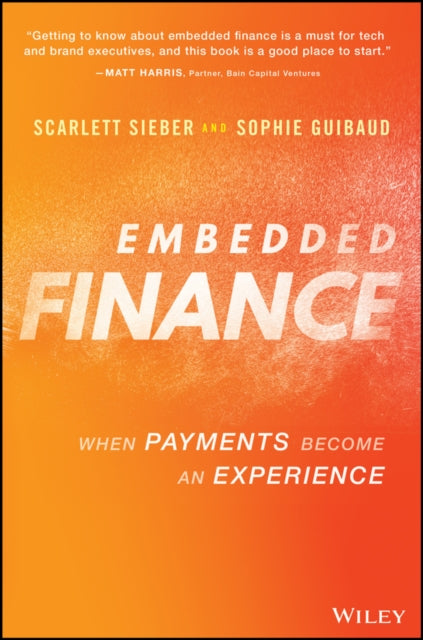 Embedded Finance: When Payments Become An Experience