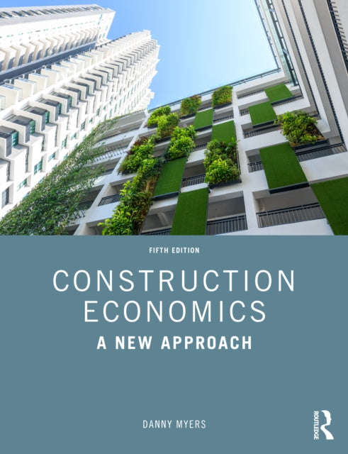 Construction Economics: A New Approach